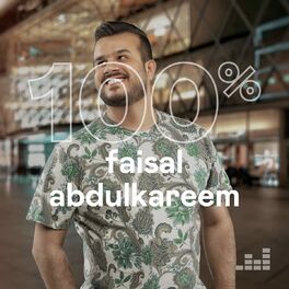 Cover of playlist 100% Faisal Abdulkareem