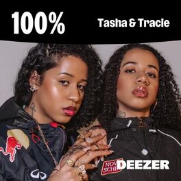 Cover of playlist 100% Tasha & Tracie