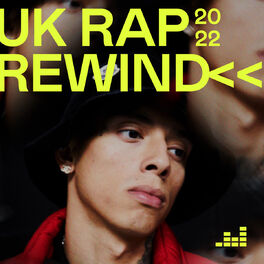 Cover of playlist UK Rap Rewind 2022