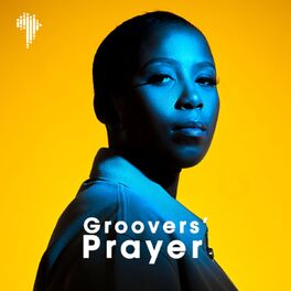 Cover of playlist Groovers' Prayer