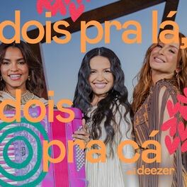 Cover of playlist Dois pra lá, Dois pra Cá
