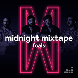 Cover of playlist Midnight Mixtape by Foals