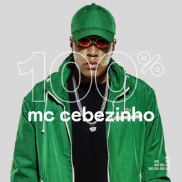 Cover of playlist 100% MC Cebezinho