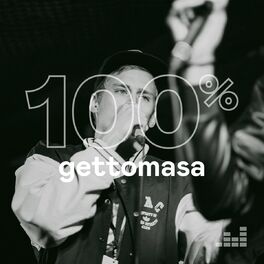Cover of playlist 100% Gettomasa