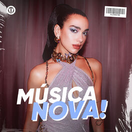 Cover of playlist Música Nova 2023 ∙ Dua Lipa ∙ Dance The Night Away