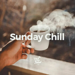 Cover of playlist Sunday Chill ☕️ | Cozy Vibes - Weekend chill