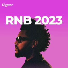 Cover of playlist RnB 2023 | Rnb US | Chill R&B (The Weeknd, Drake, 