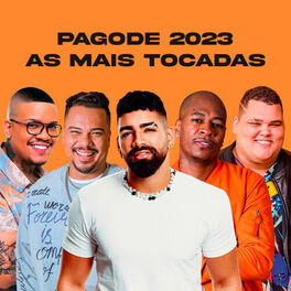 Cover of playlist Pagode 2023 - Só Pagode Top! As Mais Tocadas