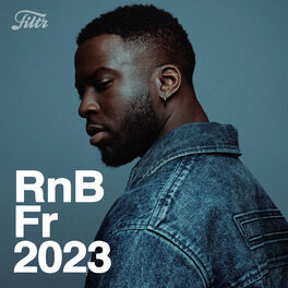 Cover of playlist RnB France 2023 : Le meilleur R&B Français