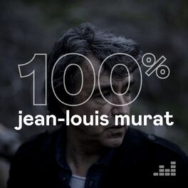 Cover of playlist 100% Jean-Louis Murat
