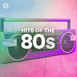 Cover of playlist HITS OF THE 80s by uDiscover