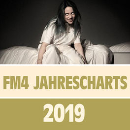 Cover of playlist FM4 JAHRESCHARTS 2019