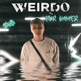 Cover of playlist Weirdo für immer