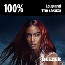 100% Lous and The Yakuza