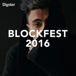 Cover of playlist BLOCKFEST 2016