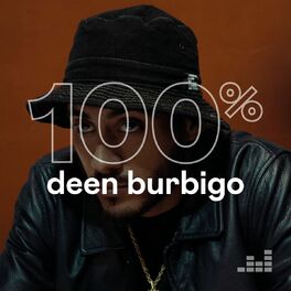 Cover of playlist 100% Deen Burbigo