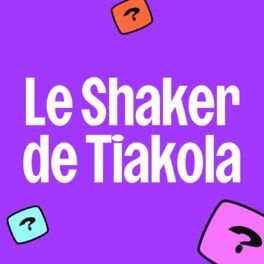 Cover of playlist Le Shaker de Tiakola