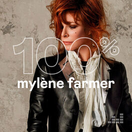 Cover of playlist 100% Mylène Farmer