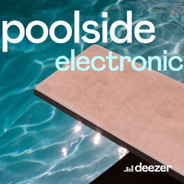 Cover of playlist Poolside Electronic