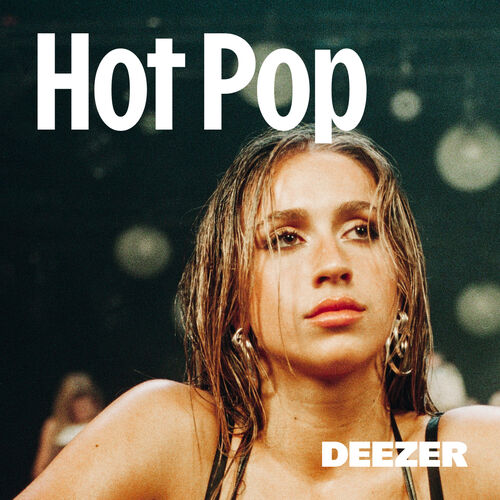 Popular songs right now playlist Listen on Deezer