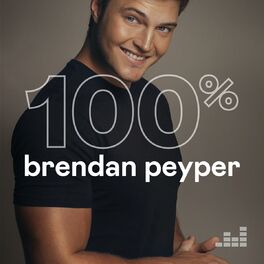 Cover of playlist 100% Brendan Peyper