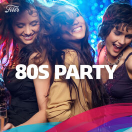 Cover of playlist 80s Party | Dance Around The Room