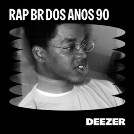 Cover of playlist Rap Brasil Anos 90