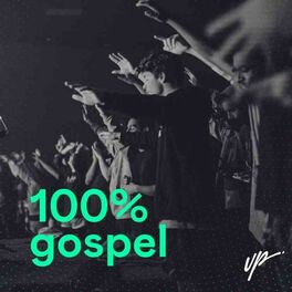 Cover of playlist 100% Gospel (Atualizado)