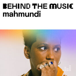 Cover of playlist Mahmundi: Behind The Music