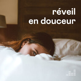 Cover of playlist Réveil en douceur