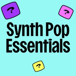 Cover of playlist Synth Pop Essentials