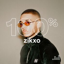 Cover of playlist 100% Zikxo