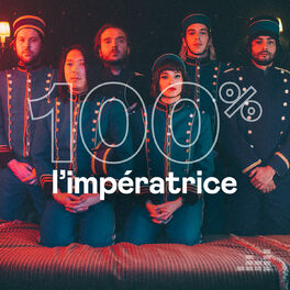 Cover of playlist 100% L'Impératrice