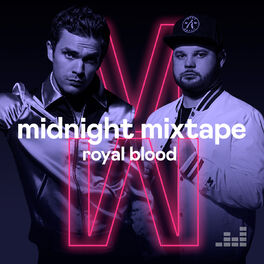 Cover of playlist Midnight Mixtape by Royal Blood