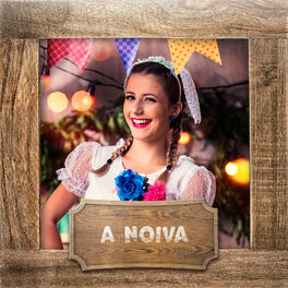 Cover of playlist Noiva da Quadrilha