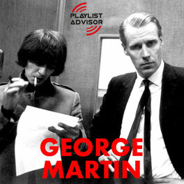 Cover of playlist Tribute to... GEORGE MARTIN, the 