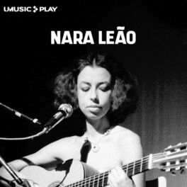Cover of playlist Nara Leão | Playlist Completa | Aniversário Nara L