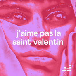 Cover of playlist J'aime pas la saint-valentin