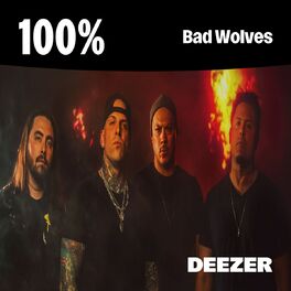 Cover of playlist 100% Bad Wolves