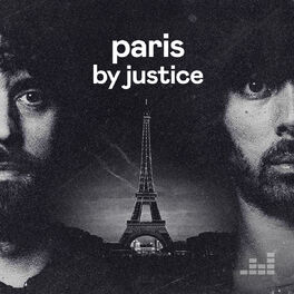 Cover of playlist Paris by Justice