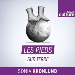 Cover of playlist Les Pieds sur Terre - Saison 2019-2020