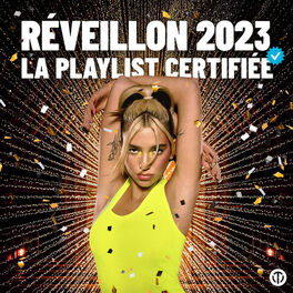 Cover of playlist Réveillon 2023 : La Playlist Soirée du Nouvel An