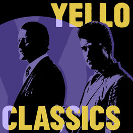 Cover of playlist YELLO Classics