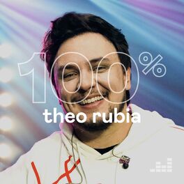 Cover of playlist 100% Theo Rubia