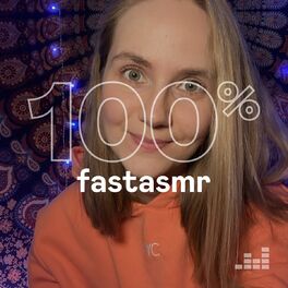 Cover of playlist 100% FastASMR