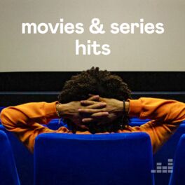 Cover of playlist Movies & Series Hits