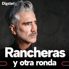 Cover of playlist Rancheras y Otra Ronda