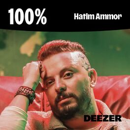 Cover of playlist 100% Hatim Ammor