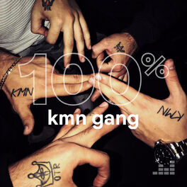 Cover of playlist 100% KMN Gang