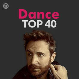 Cover of playlist Dance Top 40